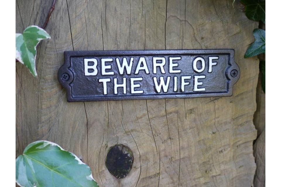 "Beware of the Wife" Sign